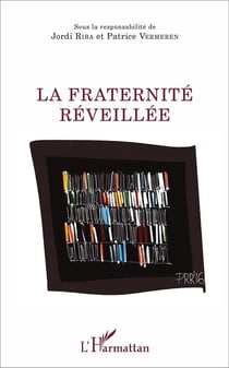 La fraternite réveillée