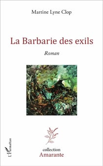 La barbarie des exils