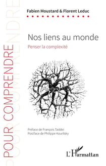 Nos liens au monde - penser la complexité