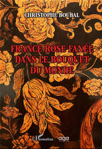 France rose fanée dans le bouquet du monde
