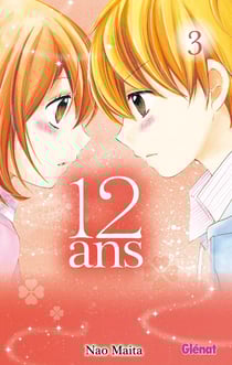 12 ans Tome 3