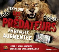 J'explore : les prédateurs en réalité augmentée