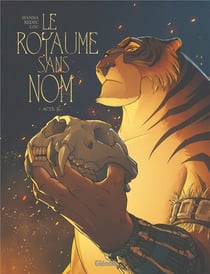 Le royaume sans nom Tome 2 : Acte II
