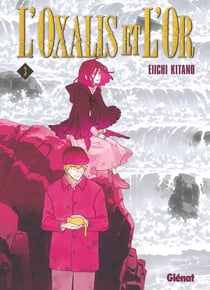 L'oxalis et l'or Tome 3