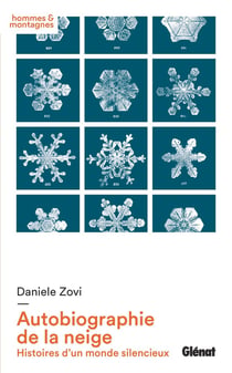 Autobiographie de la neige