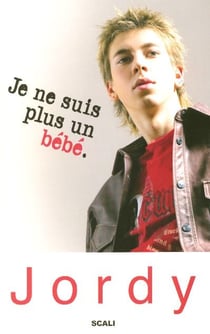 Je ne suis plus un bebe