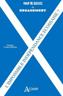 L'indépendance écossaise