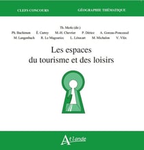 Les espaces du tourisme et des loisirs
