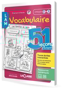 51 LECONS A MANIPULER VOCABULAIRE Cycle 2 et 3 (Livre + ressources numériques)