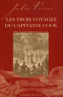 Les trois voyages du capitaine Cook - récit