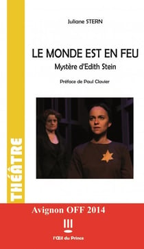 Le monde est en feu - mystère d'Edith Stein