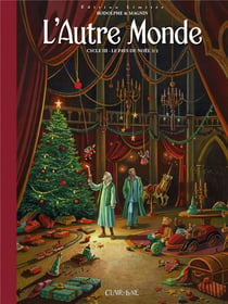 L'autre monde - cycle 3 Tome 2 : le pays de Noël Tome 2 - édition limitée