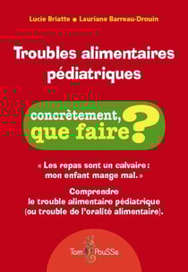 Troubles alimentaires pédiatriques