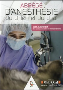 Abrege d'anesthesie du chien et du chat