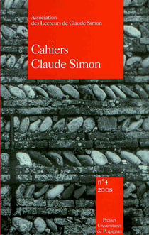 Cahiers Claude Simon Tome 4