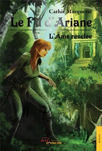 Le fil d'Ariane t.1 - l'âme révélée