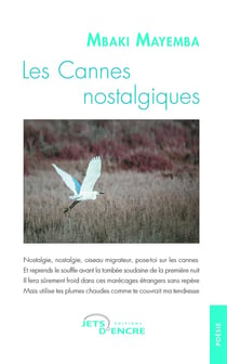 Les cannes nostalgiques