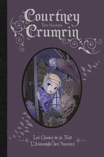 Courtney Crumrin : Intégrale vol.1 : Tomes 1 et 2