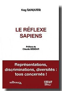Le réflexe sapiens