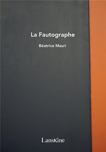 La fautographe