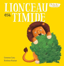 Lion est timide