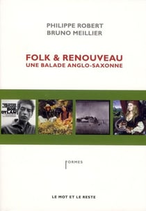 Folk & renouveau - une balade anglo-saxonne