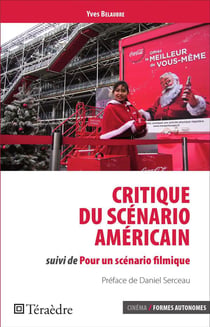Critique du scènario américain - pour un scénario filmique