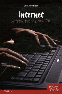 Internet - attention danger