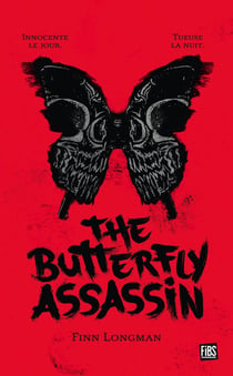 The butterfly assassin Tome 1