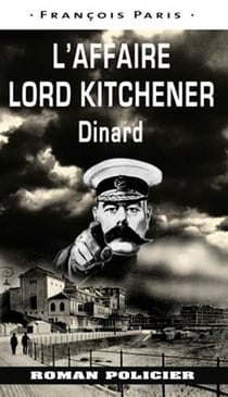Affaire Lord Kitchener : Dinard