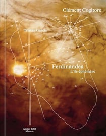 Ferdinandéa, l'île éphémère