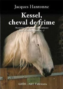 Kessel - cheval de frime