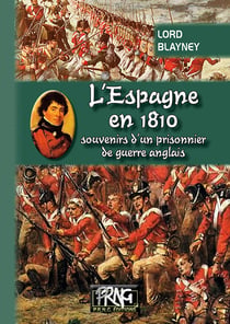 L'Espagne en 1810 - souvenirs d'un prisonnier de guerre anglais