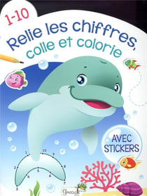Relie les chiffres, colle et colorie - 1-10