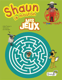 Shaun le mouton - cahier de jeux