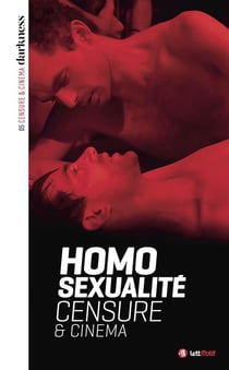 Homosexualité, censure et cinéma