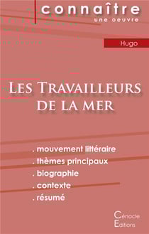 Fiche de lecture les travailleurs de la mer, de Victor Hugo - analyse littéraire de référence et résumé complet