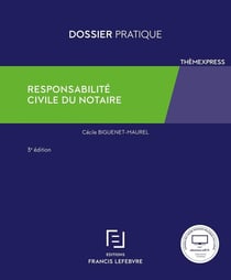 Responsabilité civile des notaires