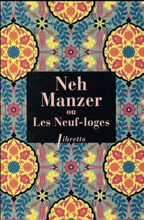 Neh Manzer ou les neuf loges