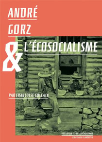 André gorz et l'écosocialisme