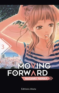 Moving forward Tome 3