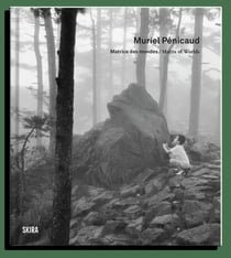 Muriel Pénicaud : matrice des mondes / matrix of worlds