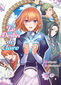 Le destin de Claire Tome 2