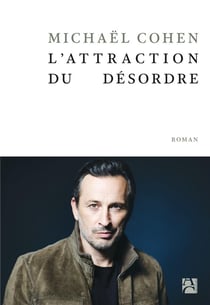 L'attraction du désordre