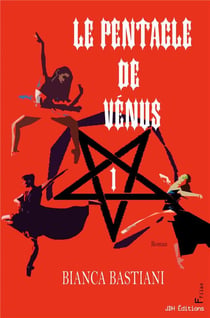 Le Pentacle de Vénus - Un roman fantastique, plein de magie et de suspens
