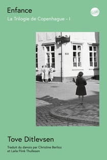 La trilogie de Copenhague Tome 1 : Enfance