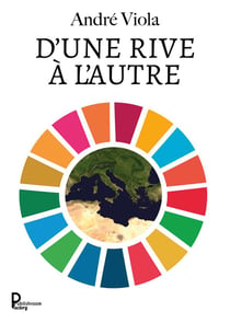 D'une rive à l'autre : Les collectivités locales au coeur de l'action internationale