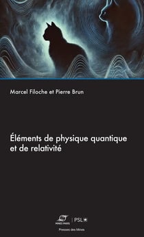 Éléments de physique quantique et de relativité