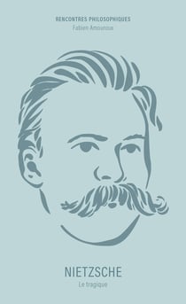 Nietzsche : Le tragique