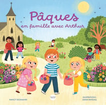 Pâques en famille avec Arthur